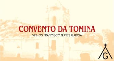 Convento da Tomina - Vinhos Francisco Nunes Garcia